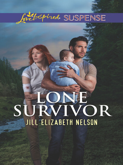 Title details for Lone Survivor by Jill Elizabeth Nelson - Wait list